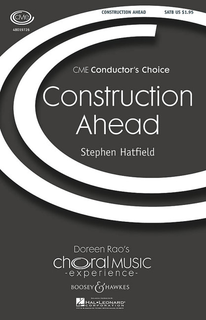 Construction Ahead&nbsp;&nbsp;für gemischter Chor (SATB) und Schlagwerk&nbsp;&nbsp;