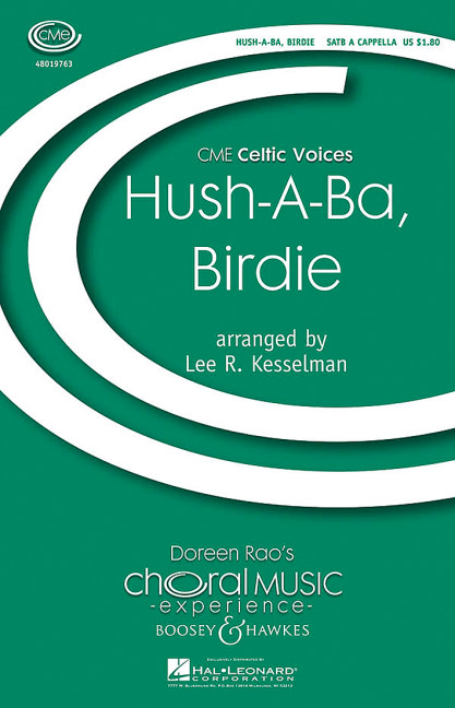 Hush a Ba, Birdie&nbsp;&nbsp;für gemischter Chor (SATB) a cappella&nbsp;&nbsp;