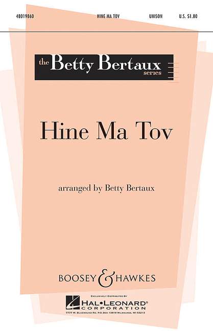 Hine ma tov&nbsp;&nbsp;für Chor (unisono), Klavier und Schlagwerk&nbsp;&nbsp;Sing- und Spielpartitur