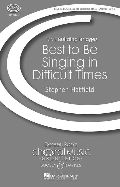 Best To Be Singing In Difficult Times&nbsp;&nbsp;für gemischter Chor (SATB), Klavier, Trommel, (Akkordeon), Flöte und/o&nbsp;&nbsp;