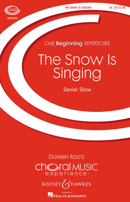 Shaw, Daniel: The Snow is Singing&nbsp;&nbsp;für Chor (SA) und Klavier&nbsp;&nbsp;Chorpartitur