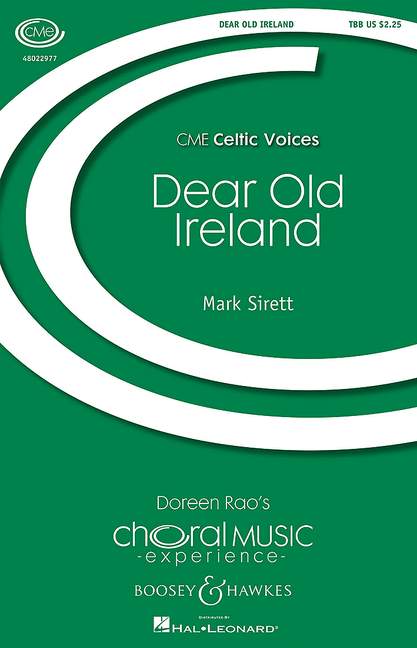 Sirett, Mark: Dear Old Ireland&nbsp;&nbsp;für Männerchor (TBB) und Klavier&nbsp;&nbsp;Chorpartitur