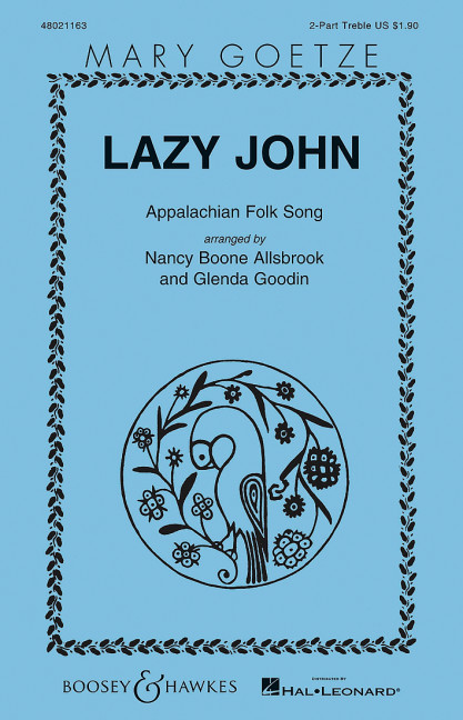 Allsbrook, Nancy Boone / Goodin, Glenda: Lazy John&nbsp;&nbsp;für Kinderchor, Schlagwerk (Löffel, Waschbrett und Stöcke) und Klavier&nbsp;&nbsp;Chorpartitur