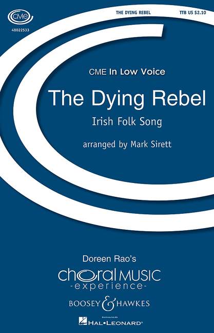 The Dying Rebel&nbsp;&nbsp;für Männerchor (TBB) und Klavier&nbsp;&nbsp;Chorpartitur