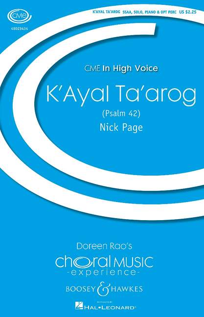 Page, Nick: K'Ayal Ta'arog&nbsp;&nbsp;für Chor (SSAA), Klavier und Percussion&nbsp;&nbsp;Sing- und Spielpartitur