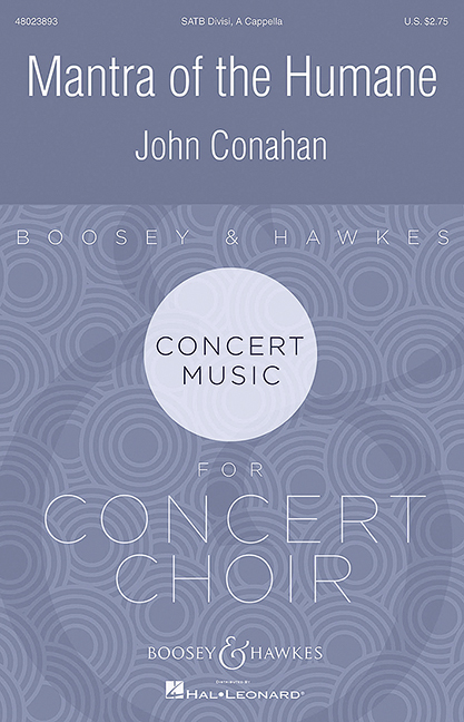 Mantra opf the Humane&nbsp;&nbsp;for mixed chorus a cappella&nbsp;&nbsp;score