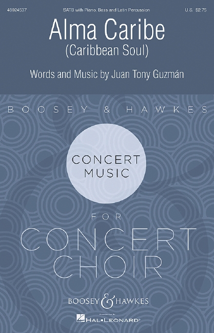 Alma Caribe&nbsp;&nbsp;for mixed chorus, double bass, piano and latin percussion&nbsp;&nbsp;chorus score
