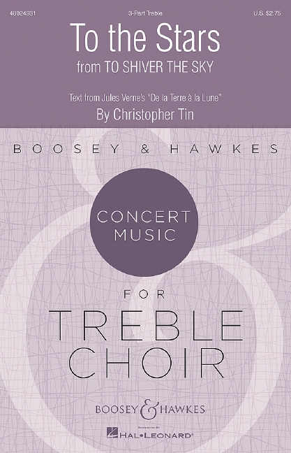 To the Stars&nbsp;&nbsp;for 3-part treble choir and piano&nbsp;&nbsp;choral score