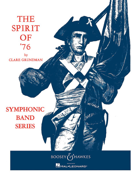 The Spirit of '76&nbsp;&nbsp;für Blasorchester&nbsp;&nbsp;Partitur und Stimmen