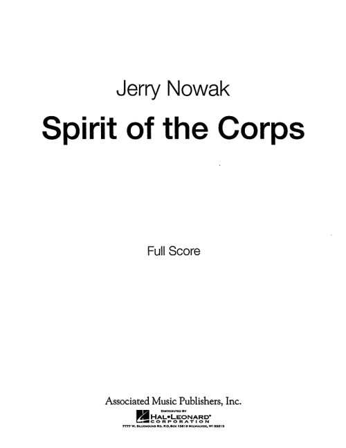 Nowak, Jerry: Spirits of the Corps QMB 551&nbsp;&nbsp;für Blasorchester&nbsp;&nbsp;Partitur