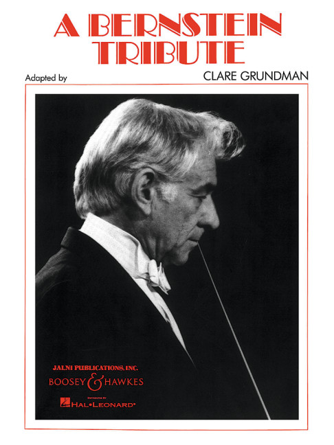 A Bernstein Tribute QMB 563  für Blasorchester  Partitur und Stimmen