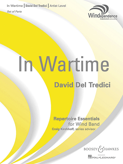 Del Tredici, David: In Wartime&nbsp;&nbsp;für Blasorchester&nbsp;&nbsp;Partitur und Stimmen