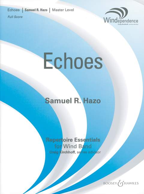 Echoes&nbsp;&nbsp;für Blasorchester&nbsp;&nbsp;Partitur