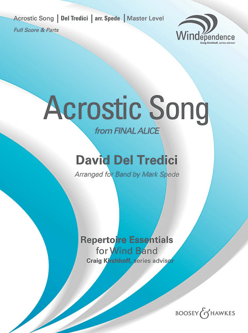 Del Tredici, David: Acrostic Song&nbsp;&nbsp;für Blasorchester&nbsp;&nbsp;Partitur und Stimmen