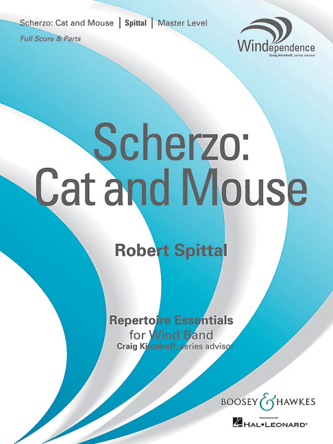 Spittal, Robert: Scherzo: Cat and Mouse&nbsp;&nbsp;für Blasorchester&nbsp;&nbsp;Partitur und Stimmen