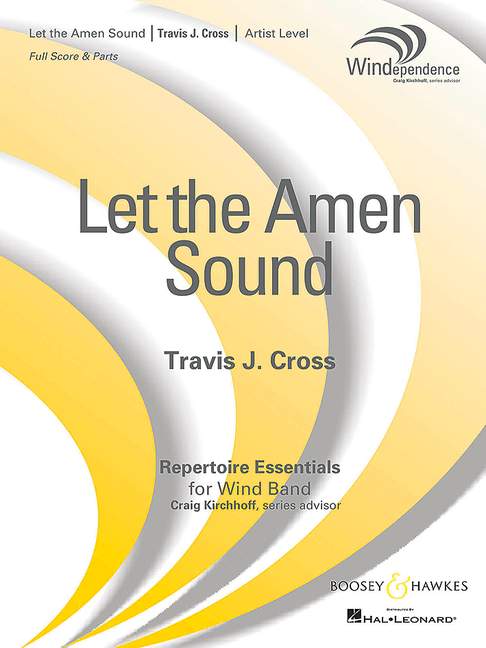 Cross, Travis J.: Let the Amen Sound&nbsp;&nbsp;für Blasorchester&nbsp;&nbsp;Partitur und Stimmen