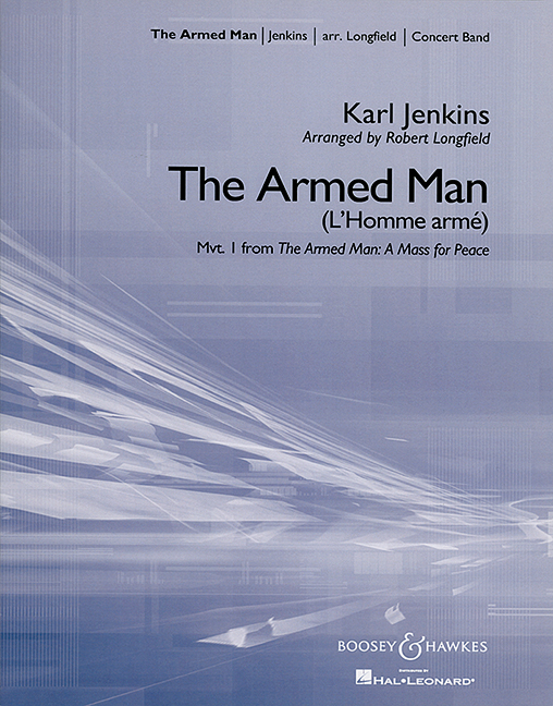 The Armed Man (L'Homme armé)  for concert band  score