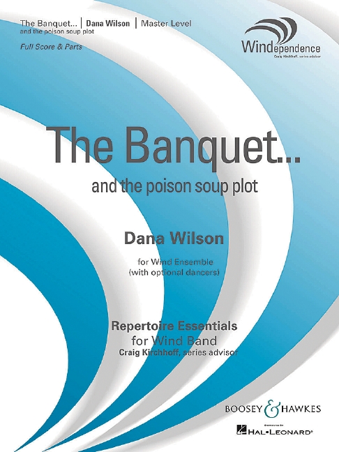 The Banquet&nbsp;&nbsp;for concert band&nbsp;&nbsp;score