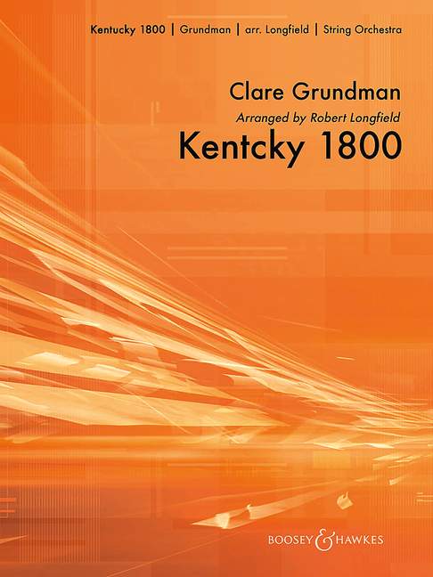 Kentucky 1800  für Streichorchester  Partitur und Stimmen