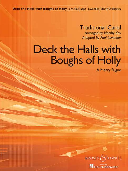 BHI77891 Deck the Halls with Boughs of Holly&nbsp;&nbsp;für Streichorchester&nbsp;&nbsp;Partitur und Stimmen (8-8-4-4-4)