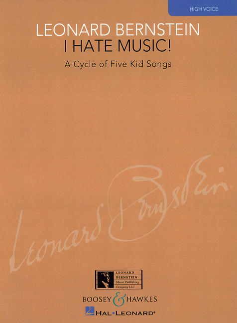I Hate Music!&nbsp;&nbsp;für hohe Stimme und Klavier&nbsp;&nbsp;