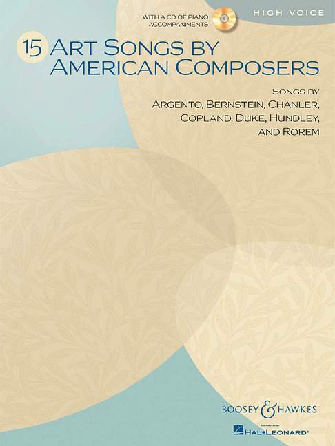 15 Art Songs by American Composers  (+ CD)&nbsp;&nbsp;für hohe Stimme und Klavier&nbsp;&nbsp;