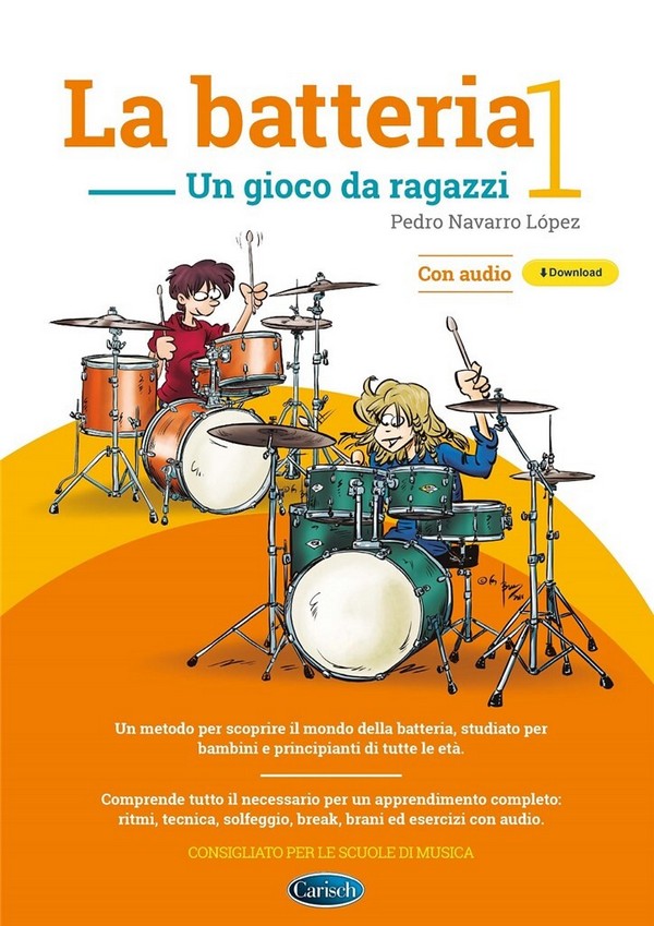 La batteria 1&nbsp;&nbsp;Drums&nbsp;&nbsp;Buch + Online-Audio