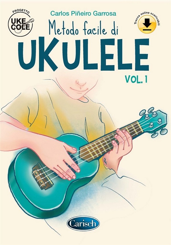 Metodo facile di ukulele vol. 1&nbsp;&nbsp;Ukulele&nbsp;&nbsp;Buch + Online-Audio