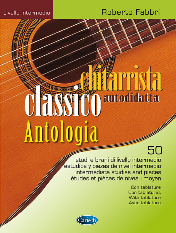 Roberto Fabbri, Chitarrista Classico Autodidatta&nbsp;&nbsp;Gitarre&nbsp;&nbsp;