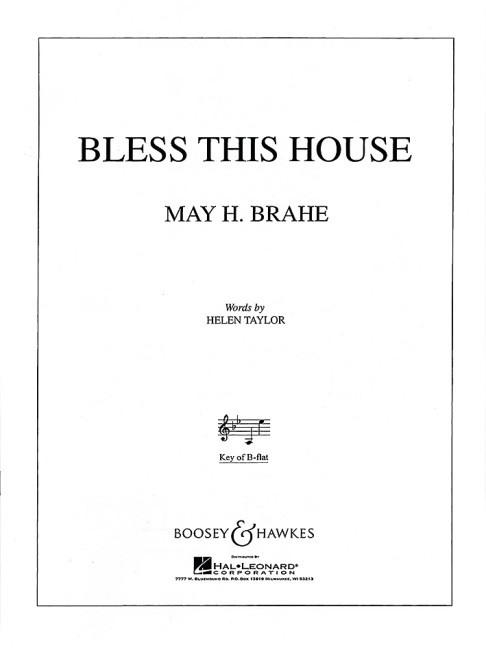 Bless this House in B Flat&nbsp;&nbsp;für mittlere Singstimme und Klavier&nbsp;&nbsp;