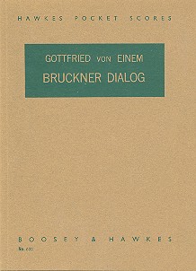 Bruckner-Dialog op.39  für Orchester  Studienpartitur