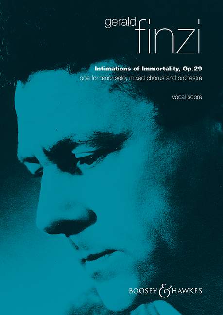 Intimations of Immortality op. 20  für Tenor, gemischter Chor (SATB) und Orchester  Klavierauszug