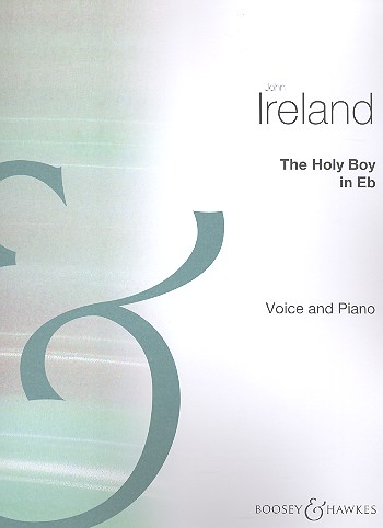 The Holy Boy In E Flat&nbsp;&nbsp;für Gesang und Klavier&nbsp;&nbsp;