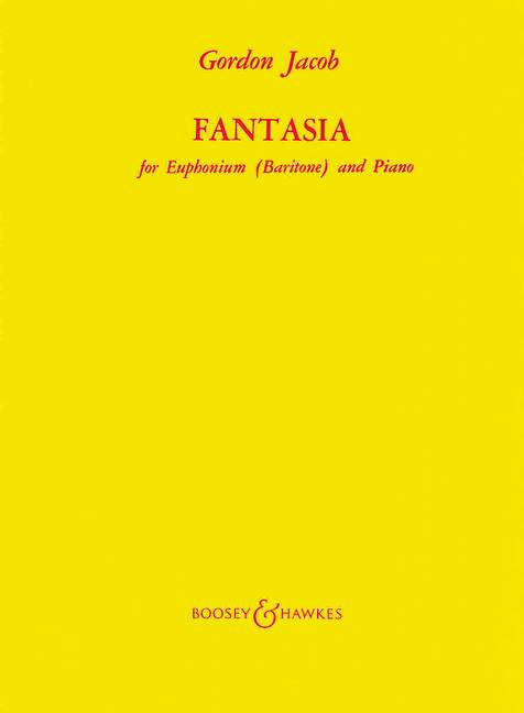 Fantasia  für Euphonium (Bariton) und Band  Klavierauszug mit Solostimmen