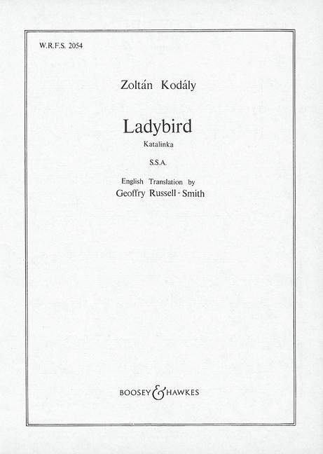 Ladybird 2054&nbsp;&nbsp;für Frauenchor (SSA) a cappella&nbsp;&nbsp;Chorpartitur