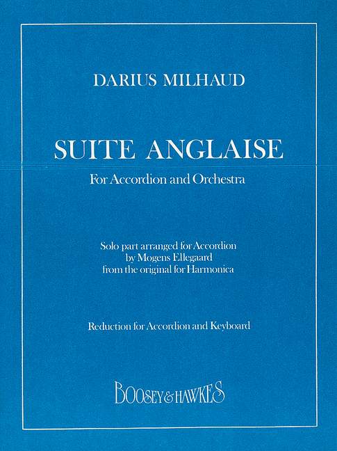 Suite Anglaise op. 234&nbsp;&nbsp;für Mundharmonika (Violine oder Akkordeon) und Orchester&nbsp;&nbsp;Klavierauszug mit Solostimme