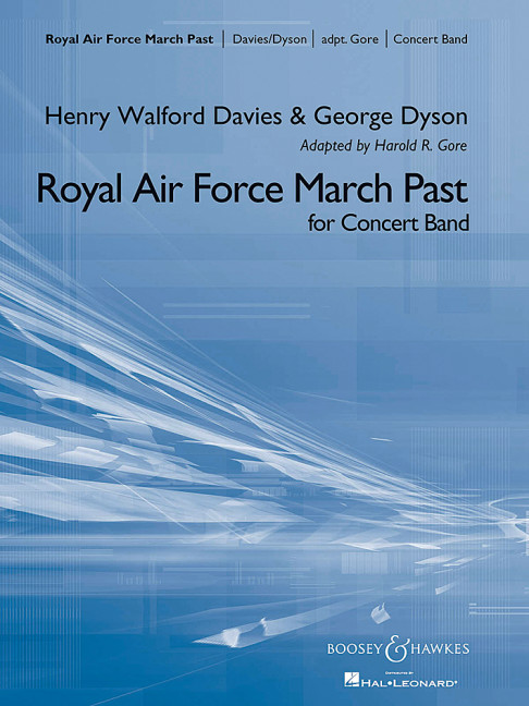 Davies, Henry Walford / Dyson, Sir George: Royal Air Force March Past&nbsp;&nbsp;für Blasorchester&nbsp;&nbsp;Partitur und Stimmen