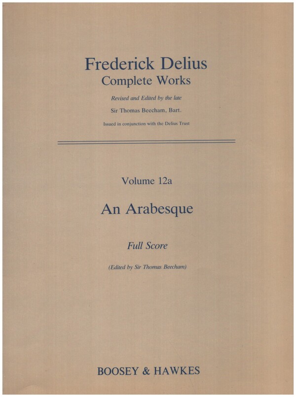 Eine Arabeske&nbsp;&nbsp;for baritone solo, mixed chorus and large orchestra&nbsp;&nbsp;full score (dt/en)