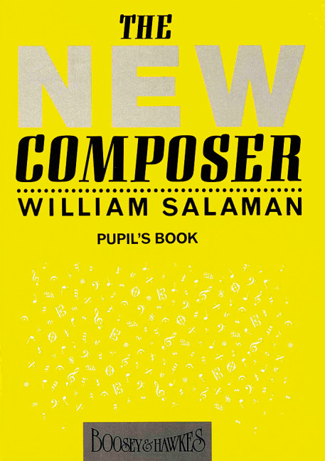 Salaman, William: The New Composer&nbsp;&nbsp;&nbsp;&nbsp;Schülerheft
