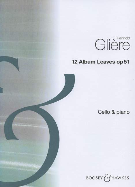 12 Album Leaves op. 51  for cello and piano  