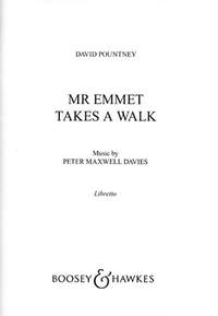 Maxwell Davies, Sir Peter: Mr Emmet geht spazieren&nbsp;&nbsp;für 3 Sänger und kleines Instrumentalensemble&nbsp;&nbsp;Textbuch/Libretto