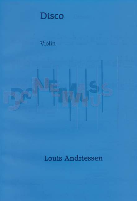 Andriessen, Louis Disco&nbsp;&nbsp;Violine und Klavier&nbsp;&nbsp;