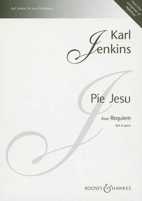 Pie Jesu from Requiem  for female chorus (SSA) and piano  vocal score