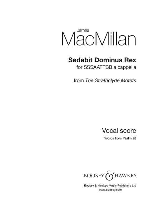Sedebit dominus rex&nbsp;&nbsp;für gemischter Chor (SATB) a cappella&nbsp;&nbsp;Chorpartitur
