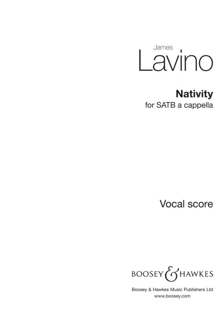 Lavino, James: Nativity&nbsp;&nbsp;für gemischter Chor (SATB) a cappella&nbsp;&nbsp;Chorpartitur