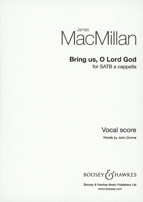 Bring us, O Lord God  für gemischter Chor (SATB) a cappella  Chorpartitur