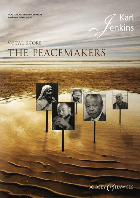 The Peacemakers  für gemischter Chor (SATB), Chor II (hohe Stimmen) optional und Ensemb  Klavierauszug