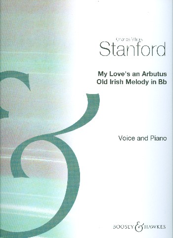 My Love's an Arbutus&nbsp;&nbsp;for high voice and piano&nbsp;&nbsp;