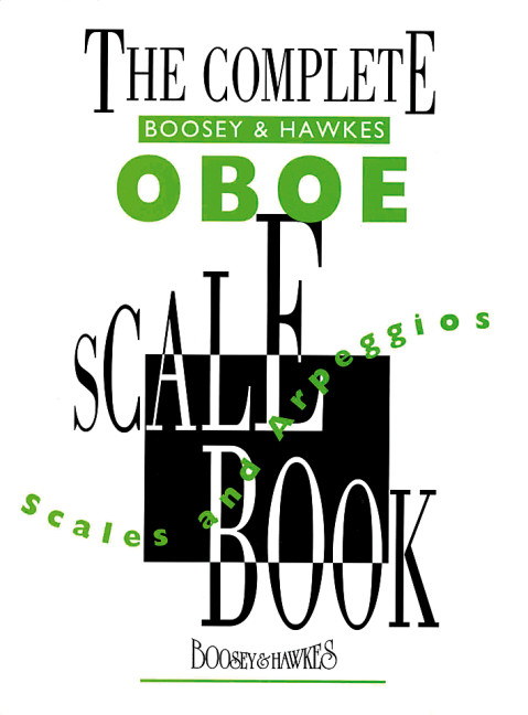 The Complete Boosey & Hawkes Oboe Scale Book&nbsp;&nbsp;für Oboe&nbsp;&nbsp;