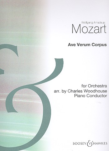 Ave verum corpus&nbsp;&nbsp;für Orchester&nbsp;&nbsp;Klavierdirektion